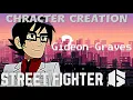 Street Fighter 6 Gideon Graves Character Creation
