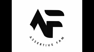 assertive fam happy song