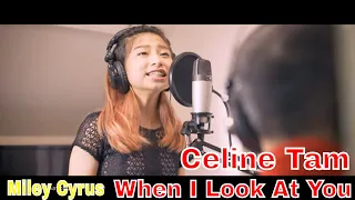 Download Miley Cyrus When I Look At You (cover by Celine Tam) #cover MP3