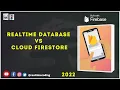 Realtime Database vs Cloud Firestore Firebase Firebase with VM Github Kotlin Android
