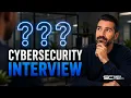 The 3 Questions Every Cybersecurity Interview Will Ask And How to Answer Them