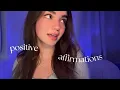 Lagu ASMR Positive Affirmations
