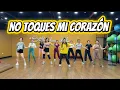 Lagu No Toques Mi Corazón by Amira Syahira | Zumba | Dance | TML | Thảo Vũ Re