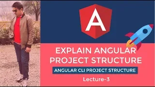 Angular Tutorial Explain Angular Project Structure Lecture-3