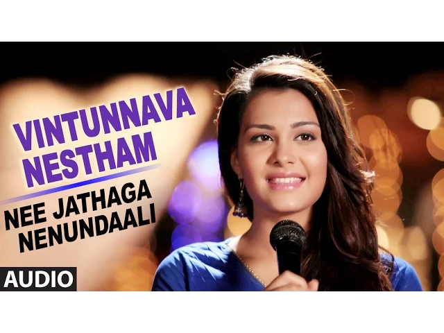 Download MP3 Vintunnava Nestham Song - Shreya Ghoshal - Nee Jathaga Nenundaali (Telugu Movie 2014)