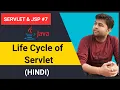 LifeCycle of Servlet in Hindi - Servlet JSP