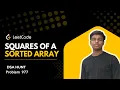 LeetCode 977 Squares of a Sorted Array Easy Two Pointer Approach Explained DSA hunt