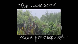 The rains make you sleep well/ Suab nag xwv koj pw/ຟັງສຽງນໍ້າຝົນກ່ອມນ້ອງນອນ