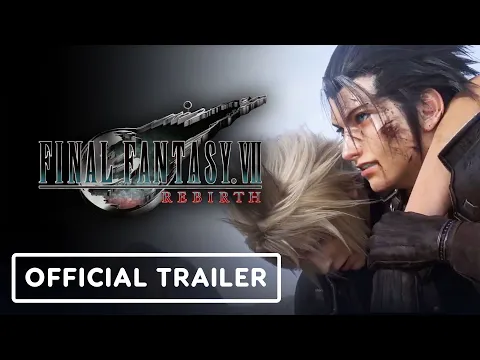 Final Fantasy 7 Rebirth - Official Reveal Trailer (Remake Part 2)