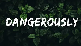 Download Charlie Puth - Dangerously  | 20 Min Lyrics MP3