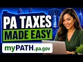 myPATH PA Explained File Taxes Track Refunds Manage Your Pennsylvania Tax Account