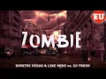 Download Lagu Dimitri Vegas \u0026 Like Mike x Dj Fresh - Zombie (Working Title)