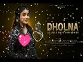 Download Lagu Dholna : Recreate Cover | Anurati Roy | Dil Toh Paga Hai | Shahrukh Khan | Lo Jeetgaye Tum Humse