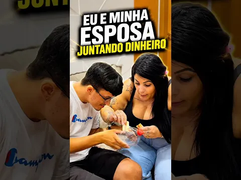 NÓS 2 JUNTANDO DINHEIRO! 😳🤣 #shorts