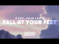 Download Lagu CYRIL \u0026 Dean Lewis - Fall At Your Feet (Lyrics)