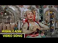 Download Lagu Jab Pyar Kiya To Darna Kya (जब प्यार किया तो डरना क्या ) Video Song || Mughal-E-Azam Movie Songs