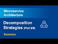 Microservices Decomposition Strategies part - Summary