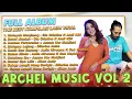Lagu Full Album Archel Music Vol.2