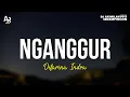 Download Lagu Nganggur - Difarina Indra (LIRIK)