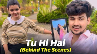 Tu Hi Hai - Behind The Scenes | PRASV Creation | PRASV Vlog | Prashant Rajput