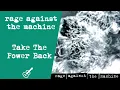 Rage Against The Machine - Take The Power Back (Instrumental) 🎸🥁🎹