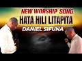 Download Lagu HATA HILI LITAPITA BY DANIEL SIFUNA