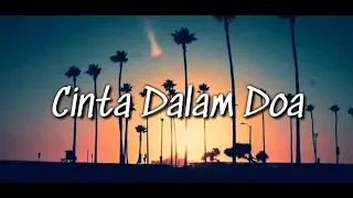 SouQy Band - Cinta Dalam Doa (Lyric)