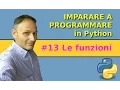 Le funzioni - Imparare a programmare in Python con Daniele Castelletti