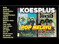 Lagu Full Album POP MELAYU KOESPLUS, TERBAIK 