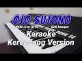 Download Lagu Ojo sujono (Didi kempot) Karaoke keroncong NADA PRIA
