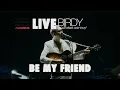 Download Lagu Pamungkas - Be My Friend (LIVE at Birdy South East Asia Tour)