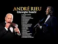 Lagu André Rieu \u0026 Gheorghe Zamfir 🎶 The Best of André Rieu Violin Playlist 2024 🎻 André Rieu Violin Music