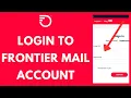 Frontier Mail Login - How to Sign in to Frontier com Account 2023