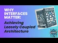 How interface promotes a loosely coupled architecture Bangla Why Interface Matters