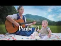 Lagu Psalm 23: The Lord's My Shepherd // Sounds Like Reign