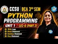 CCSU BCA Python Unit-1 Lec-6 part-2 While Loop break continue Pass By Shubhangi Ma am