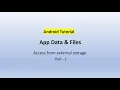 Android App Data Files Android Apps External Storage Save to app-specific storage Part-1