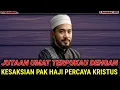 Download Lagu 🔴 VIRAL JUTAAN UAMAT TERPUKAU DENGAN KESAKSIAN PAK HAJI!!