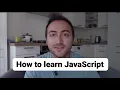 How to learn JavaScript 7 tips from my 12 year journey