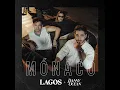 Mónaco - LAGOS & Danny Ocean