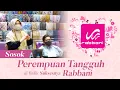 Download Lagu Sosok Perempuan Tangguh di Balik Suksesnya Rabbani   (Spesial Hari Ibu)