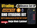 How to Bind UTrading Bot with Binance Enable Hedge Mode Step-by-Step