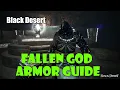 Black Desert Fallen God Armor Guide How to Get What You Need Best in Slot Armor in the Game