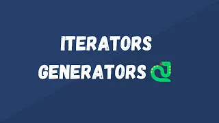 Iterators and Generators in Python
