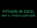 Python in Excel Part 3 - Power Query Data