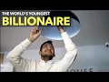 The World s Youngest Billionaire