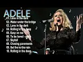 Download Lagu Top ADELE Songs Playlist 2025 | ADELE Greatest Hits Collection Of All Time #trending
