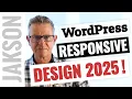 WordPress Responsive Design FIXED in 2025 with a FREE PLUGIN