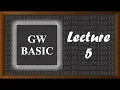 How to Learn GW Basic Lecture 5