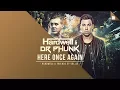 Download Lagu Hardwell \u0026 Dr Phunk - Here Once Again [OUT NOW!]